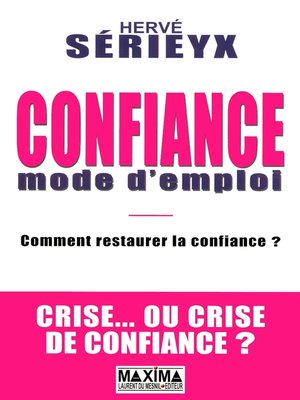 cover image of Confiance mode d'emploi